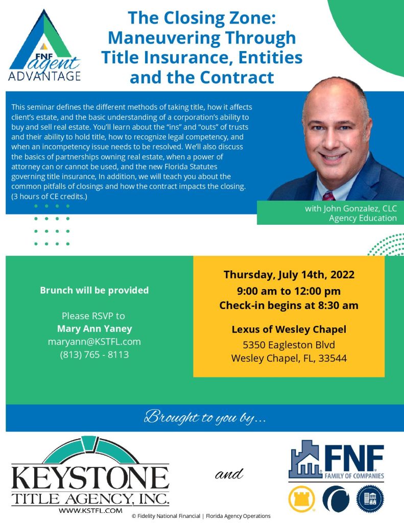 The Closing Zone: Maneuvering Through Title Insurance, Entities, and the Contract